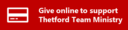 Give online to support Thetford Team Ministry